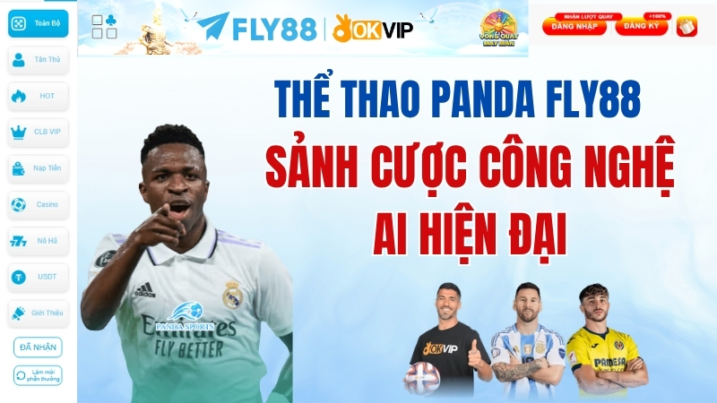 Thể Thao Panda Fly88 - Sảnh Cược Công Nghệ AI Hiện Đại | Nhận +888K